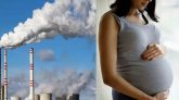 গর্ভাবস্থায় দূষিত বাতাস কতটা ক্ষতি করে